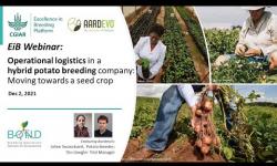 Embedded thumbnail for EiB Webinar: Operational logistics in a hybrid potato breeding company